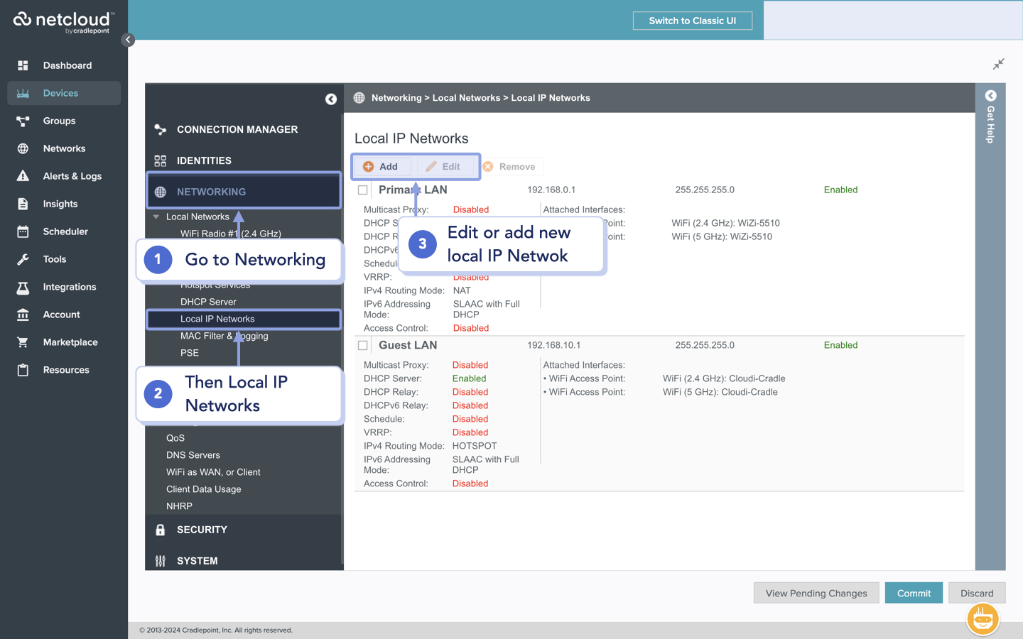 Cradlepoint - Add a new network or edit an existing one.